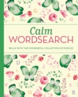 Calm Wordsearch : Relax with this Wonderful Collection of Puzzles - Book