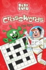 Best Ever Crosswords for Kids - Book
