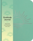 Gratitude Journal : Appreciate Your Blessings Every Day - Book