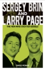 Sergey Brin and Larry Page : The Men Who Created Google - Book