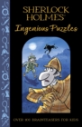 Sherlock Holmes' Ingenious Puzzles : Over 100 Brainteasers for Kids - Book