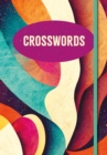 Crosswords : Over 200 Puzzles! - Book