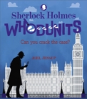 Sherlock Holmes Whodunits : Can You Crack the Case? - Book