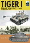 Tiger I, German Army Heavy Tank : Eastern Front, 1942 - eBook