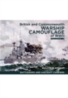 British and Commonwealth Warship Camouflage of WWII : Volume II: Battleships & Aircraft Carriers - Book