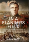 In A Flanders Field : A Territorial Battalion at Ypres, October 1917 - eBook