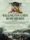 Wellington’s Men Remembered : A Register of Memorials to Soldiers who Fought in the Peninsular War and at Waterloo - Vol III - Book