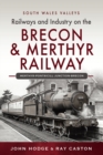 Brecon & Merthyr Railway - eBook