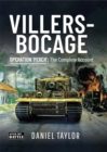 Villers-Bocage : Operation 'Perch': The Complete Account - eBook