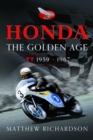 Honda: The Golden Age : (Isle of Man TT 1959-1967) - Book