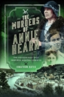 The Murders of Annie Hearn : The Poisonings that Inspired Agatha Christie - Book