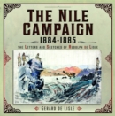 The Nile Campaign, 1884-1885 : The Letters and Sketches of Rudolph de Lisle - Book