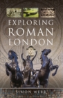 Exploring Roman London - eBook