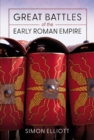 Great Battles of the Early Roman Empire - eBook