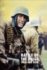 Battle of the Bulge : Then and Now - eBook
