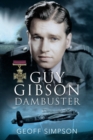 Guy Gibson : Dambuster - Book