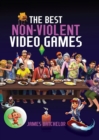 The Best Non-Violent Video Games - eBook