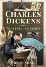 Charles Dickens : Places & Objects of Interest - eBook