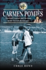 Carmen Pomies : Football Legend and Heroine of the French Resistance - eBook
