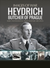 Heydrich : Butcher of Prague - eBook