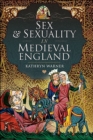 Sex & Sexuality in Medieval England - eBook