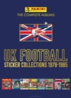 Panini UK Football Sticker Collections 1978-1985 - eBook