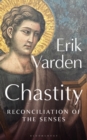 Chastity : Reconciliation of the Senses - eBook