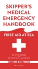Skipper's Medical Emergency Handbook : First Aid at Sea 3rd Edition - Book