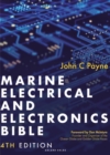 Marine Electrical and Electronics Bible 4th edition : A practical handbook for cruising sailors - Book