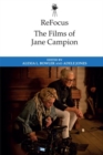 Refocus: the Films of Jane Campion - Book