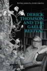 Derick Thomson and the Gaelic Revival - Book