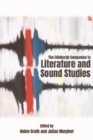 The Edinburgh Companion to Literature and Sound Studies - eBook
