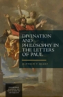 Divination and Philosophy in the Letters of Paul - Book