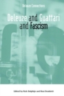 Deleuze and Guattari and Fascism - Book