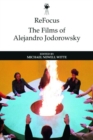 Refocus: The Films of Alejandro Jodorowsky - Book