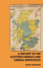 A History of the Scottish Liberals and Liberal Democrats - eBook