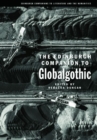 The Edinburgh Companion to Globalgothic - Book