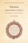 Sidonius: Letters Book 5, Part 1 : Text, Translation and Commentary - eBook
