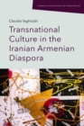 Transnational Culture in the Iranian Armenian Diaspora - Book