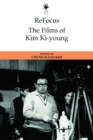 Refocus: the Films of Kim Ki-Young - Book