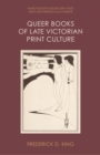 Queer Books of Late Victorian Print Culture - Book