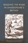 Reading the River in Shakespeare's Britain - Book