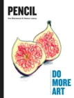 Pencil : Do More Art - Book