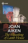 The Haunting of Lamb House - eBook