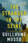 The Stranger in the Seine : From the No.1 International Thriller Sensation - eBook