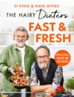 The Hairy Dieters’ Fast & Fresh : A brand-new collection of delicious healthy recipes from the no. 1 bestselling authors - Book