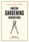 The Remarkable Case of Dr Ward and Other Amazing Gardening Innovations - eBook