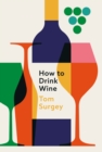 How to Drink Wine - Book