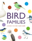 Bird Families : A High-flying Card Game - Book