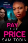 Pay the Price : an explosive and gripping gangland crime thriller that will keep you hooked! - Book